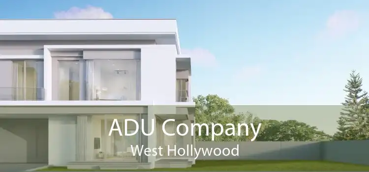 ADU Company West Hollywood